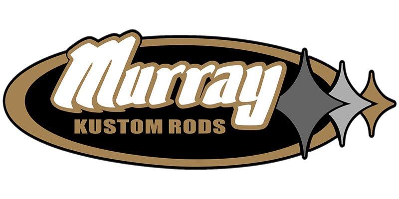 Murray Kustom Rods