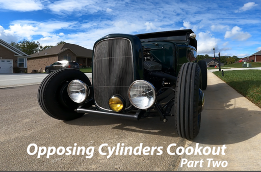 Opposing Cylinders Cookout – Part 2